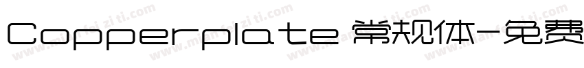 Copperplate 常规体字体转换